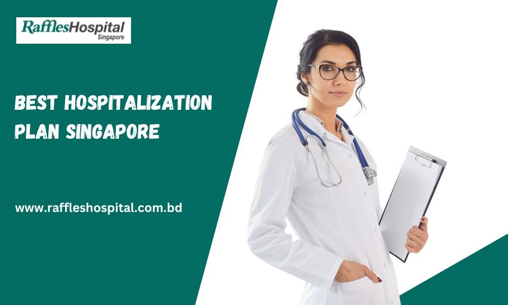 Best Hospitalization Plan Singapore