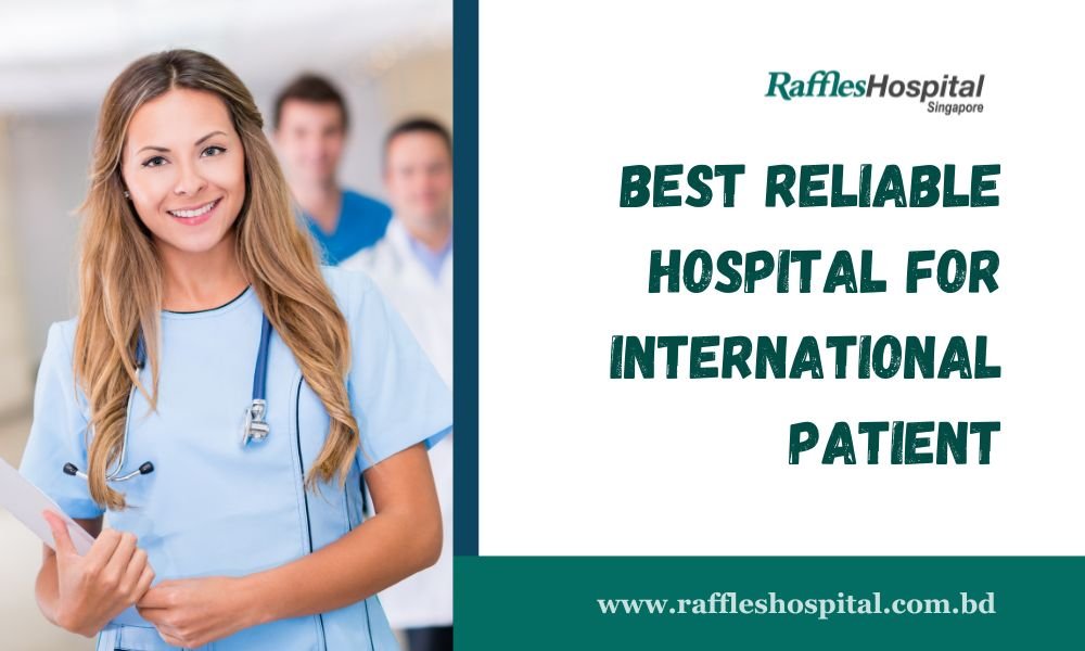 Best Reliable Hospital